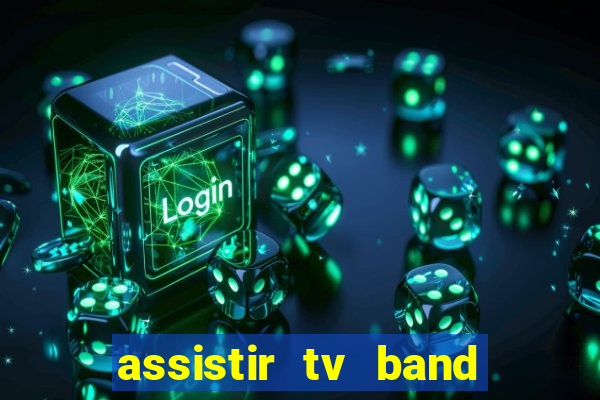 assistir tv band bahia ao vivo